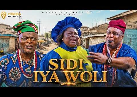 SIDI IYA WOLI | LATEST NIGERIAN YORUBA FULL MOVIES 2026 | KEMI APESIN