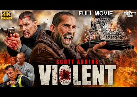 VIOLENT – Full Hollywood Action Movie | English Movie | Scott Adkins, Craig Fairbrass | Free Movies