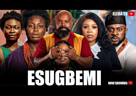 ESUGBEMI – Latest Yoruba Movie 2026 Drama; Peju Ogunmola, Wunmi Toriola, Peter Fatomilola