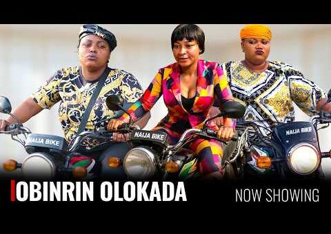OBINRIN OLOKADA – Yoruba Movie 2026 Drama – Zainab Bakare, Sanyeri, Diva Gold, Basira Badia