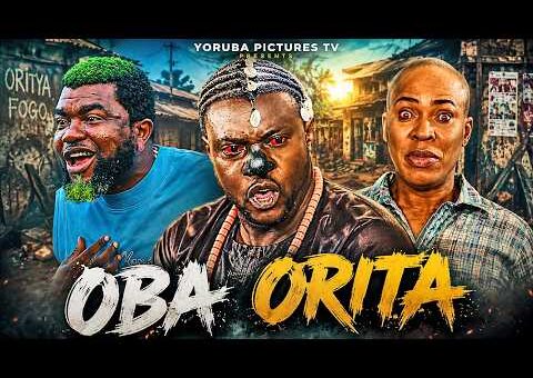 OBA ORITA | LATEST NIGERIAN YORUBA FULL MOVIES 2026 | ODUNLADE ADEKOLA, FATHIA BALOGUN
