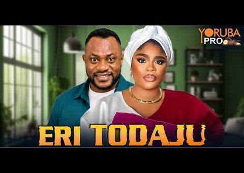 ERI TO DAJU Latest Yoruba Movie 2026 | Odunlade Adekola | Ayo Olaiya | Mr Latin | Damola Olatu