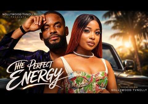 The Perfect Energy | Chike Daniel, Sotonye George | Full 2026 Latest New Nigerian Movie