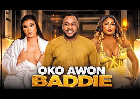 OKO AWON BADDIE- Yoruba Movie 2026 Drama – Odunlade Adekola, Zainab Bakare, Olayinka Solomon