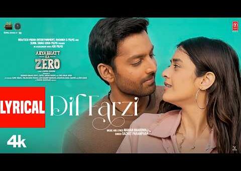 Dil Farzi (Lyrical Video): Himansh Kohli | Aryabhatt Ka Zero | Manan Bhardwaj, Sachet-Parampara