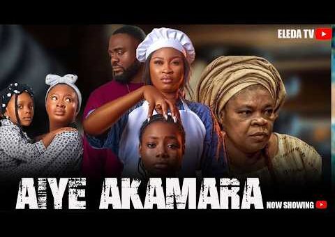 AIYE AKAMARA – Latest Yoruba Movie 2026 Drama; Peju Ogunmola, Akinwumi Opeyemi, Monsuru Ijayegbemi