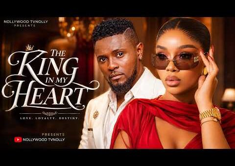 The King in my Heart | Sam Maurice, Onyii Alex | Full 2026 Latest New Nigerian Movie