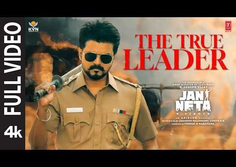 The True Leader (Full Video) | Hon’ble CM Vijay | Jan Neta | Anirudh Ravichander | Amogh Balaji