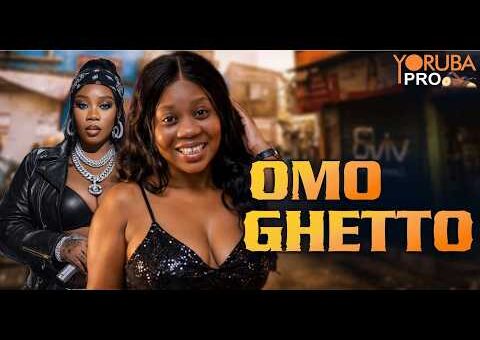 OMO GHETTO Latest Yoruba Movie 2026 | Wumi Toriola | Lola Idije | Ibrahim Chatta | Wasila Coded