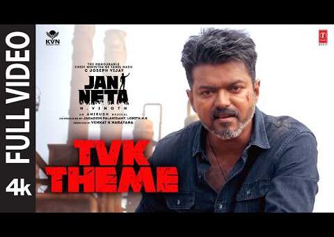 TVK Theme (Full Video) | Thalapathy Vijay | Jan Neta | Anirudh Ravichander | Saicharan, Srinivasa