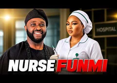NURSE FUNMI – Yoruba Movie 2026 Drama – Funmi Awelewa, Femi Adebayo