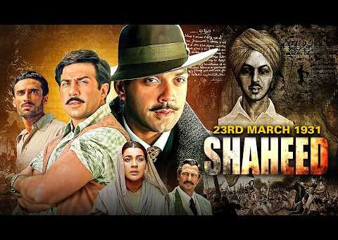23rd March 1931: Shaheed (2002) Hindi Desh Bhakti Movie | Sunny Deol | Bobby Deol | Rahul Dev | शहीद