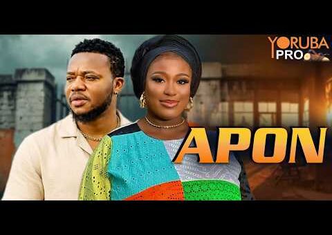 APON Latest Yoruba Movie 2026 |Ayo Olaiya |Damilola Oni |Allwell Ademola |Kevin Ikeduba