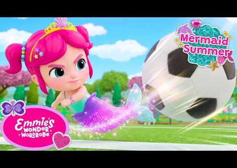 Best of Emmie! 🩷 Mermaid Soccer & Good Hair Day ! | Emmie’s Wonder Wardrobe by Little Angel