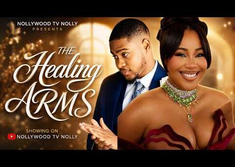 The Healing Arms | Clinton Joshua, Erica Ngozi Nlewedim | Full 2026 Latest New Nigerian Movie