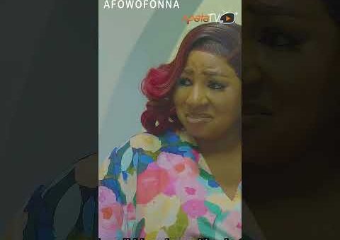 Afowofonna Yoruba Movie 2026 Official Trailer Showing Tomorrow On ApataTV+
