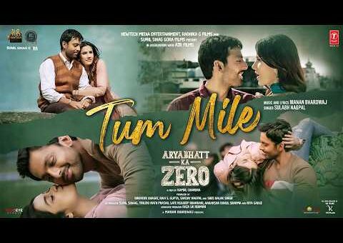 Tum Mile (Song) | Aryabhatt Ka Zero | Himansh Kohli | Manan Bhardwaj | Sulabh Nagpal