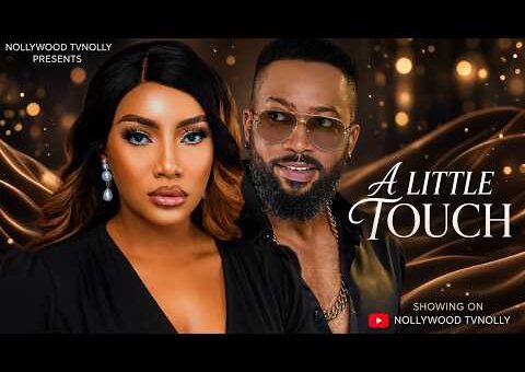 A Little Touch | Fredrick Leonard, Stella Udeze | Full 2026 Latest New Nigerian Movie