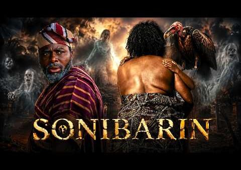 SONIBARIN – A Nigerian Yoruba Movie | Full Yoruba Movie Ibrahim Chatta | Yinka Ramon | Ogboluke