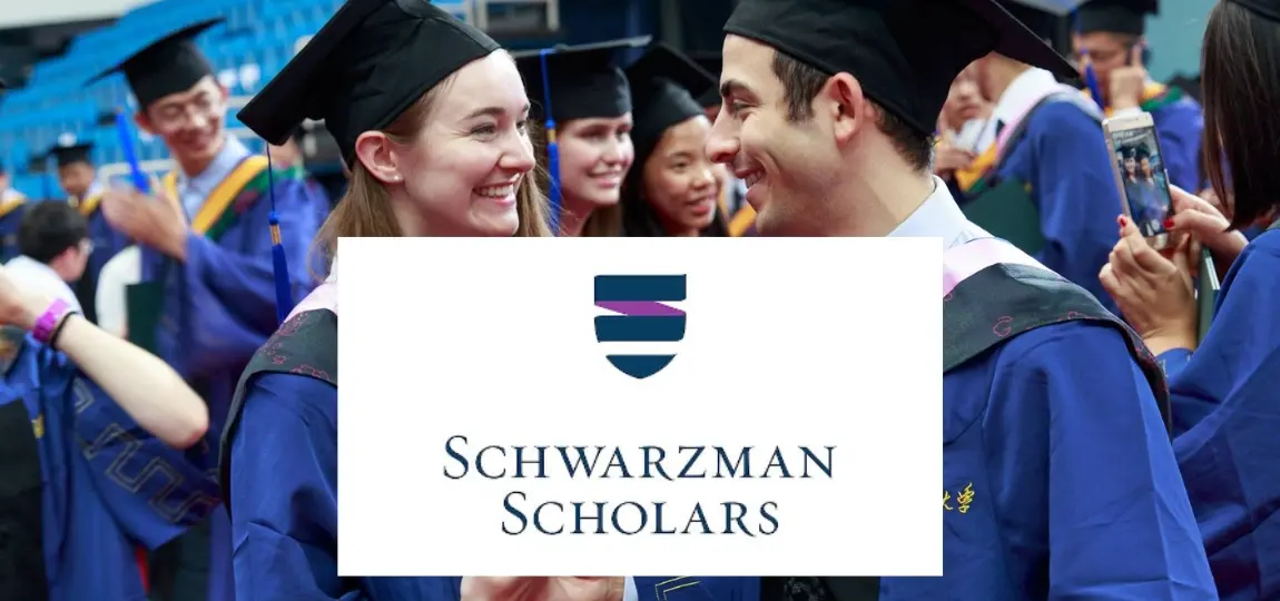 Schwarzman Scholarship 2027 Program in China | Fully Funded