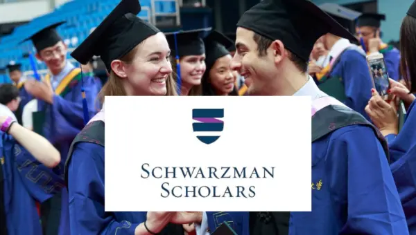 Schwarzman Scholarship 2027 Program in China | Fully Funded