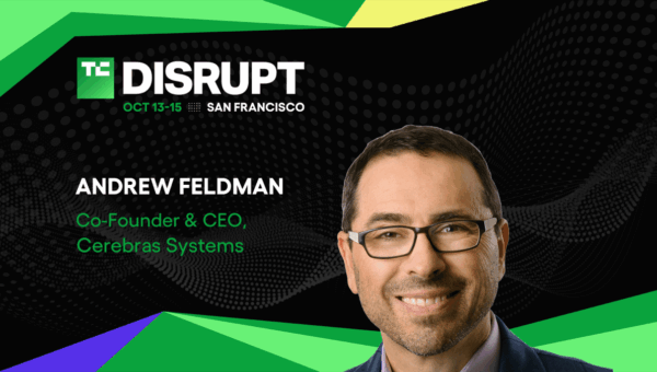 Cerebras Systems’ Andrew Feldman on whether AI can keep scaling at TechCrunch Disrupt 2026
