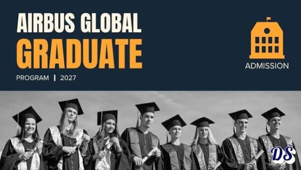 2027 Airbus Global Graduate Programme | How To Apply
