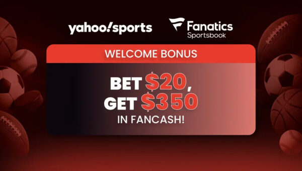Fanatics Sportsbook Promo Code YAHOO350: Bet $20 on Bills vs. Chargers for up to $350 FanCash