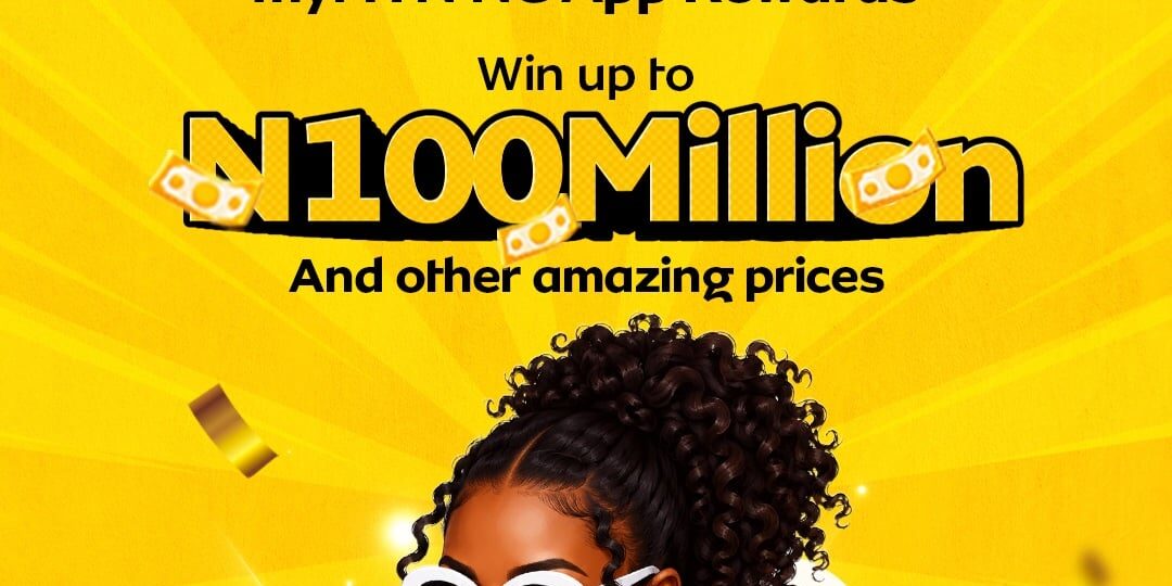 MTN introduces myMTN NG App Rewards, giving customers more reasons to buy, play and win