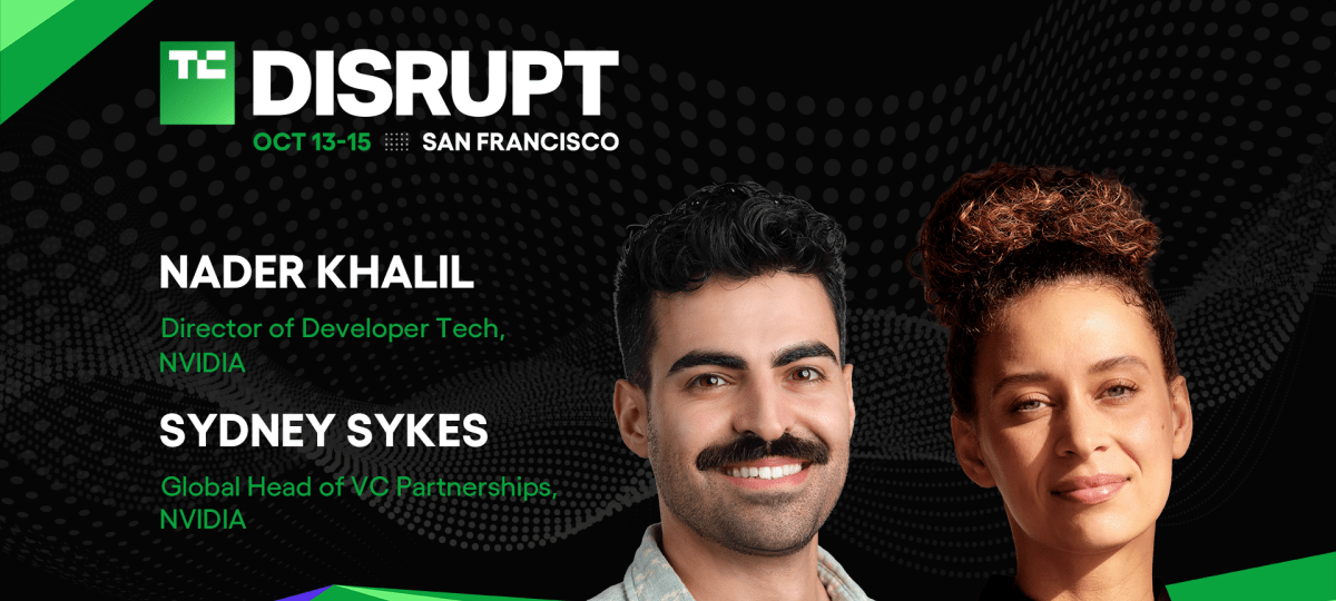 Open or closed AI? Nvidia’s Nader Khalil and Sydney Sykes take on one of the decisions shaping next-gen startups at TechCrunch Disrupt 2026