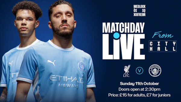Experience Matchday Live from City Hall when we take on Liverpool in a crunch Premier League clash!