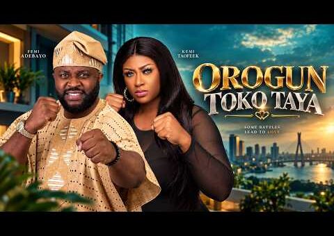 OROGUN TOKO TAYA – Yoruba Movie 2026 Drama – Femi Adebayo, Kemi Taofeek