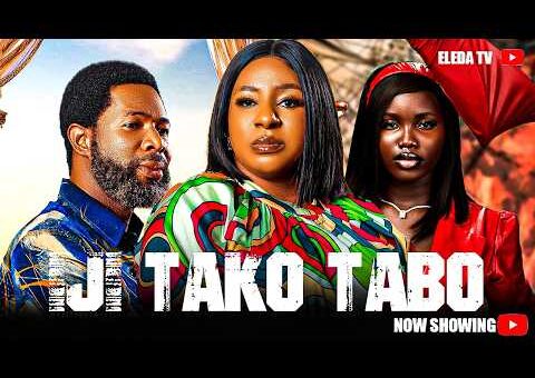 IJI TAKO TABO – Latest Yoruba Movie 2026 Drama; Oyetola Elemosho, Tola Oladokun, Fisayo Abebi