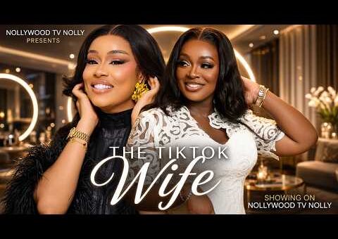 The Tiktok Wife | Jackie Appiah, Onyii Alex | Full 2026 Latest New Nigerian Movie