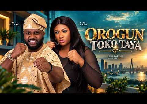OROGUN TOKO TAYA – Yoruba Movie 2026 Drama – Femi Adebayo, Kemi Taofeek
