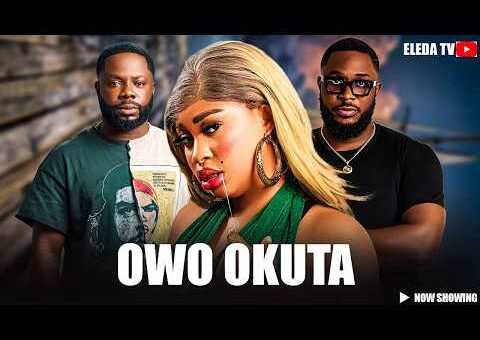 OWO OKUTA – Latest Yoruba Movie 2026 Drama; Olaniyi Afonja, Saheed Balogun, Olamide Awe