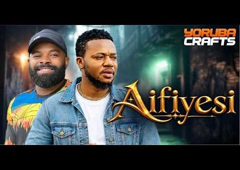 AIFIYESI Latest Yoruba Movie 2026 |Ayo Olaiya |Gabriel Afolayan |Biola Adebayo |Abibat S. Ayinde