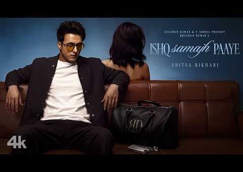 Ishq Samajh Paaye (Official Video): @adityarikhari | Between Distances | Bhushan Kumar