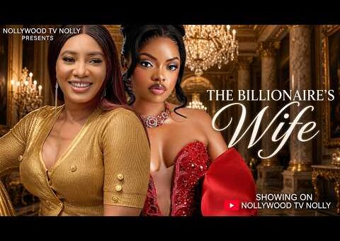 The Billionaire’s Wife | Omeche Oko, Stellla Udeze | Full 2026 Latest New Nigerian Movie