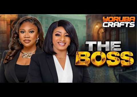 THE BOSS Latest Yoruba Movie 2026 | Wumi Toriola |Mide Martins |Ayo Olaiya |Wumi Ajiboye
