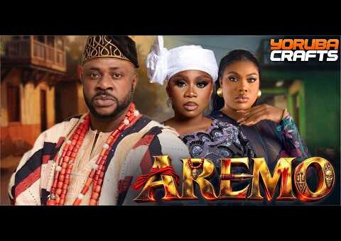 AREMO Latest Yoruba Movie 2026 | Wumi Toriola | Odunlade Adekola | Debbie Shokoya | Yetunde