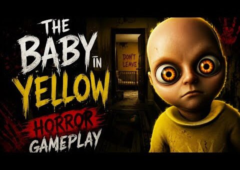 This Baby Is NOT Normal… 😱 | The Baby in Yellow HORROR Gameplay