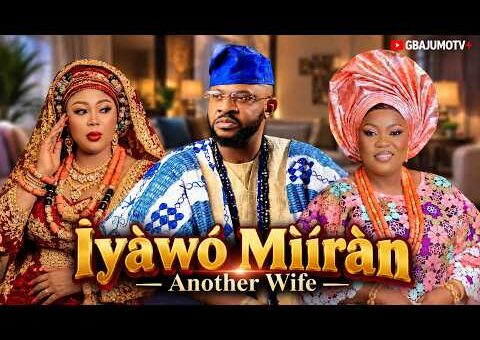 IYAWO MIIRAN (ANOTHER WIFE) – Latest Yoruba Movie 2026 Starring ODUNLADE ADEKOLA | WUNMI AJIBOYE