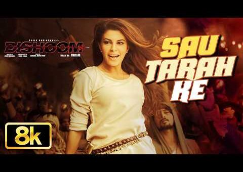 Sau Tarah Ke 8K Full Song | Dishoom | John Abraham | Varun Dhawan | Jacqueline Fernandez