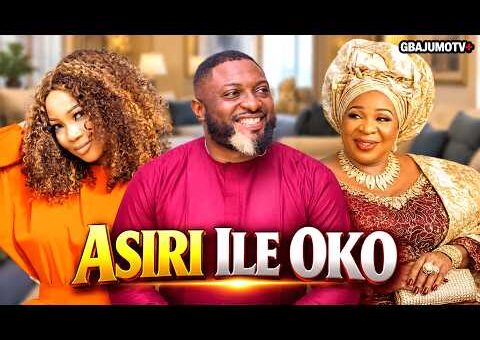ASIRI ILE OKO – Latest Yoruba Movie 2026 Starring JUMOKE ODETOLA | PETER IJAGBEMI | MADAM SAJE