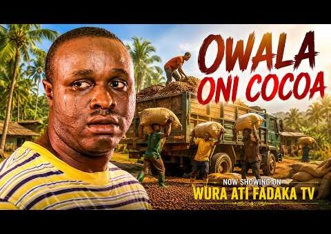 OWALA ONI COCOA | FEMI ADEBAYO | SIKIRATU SINDODO | LATEST NEW RELEASE YORUBA MOVIE