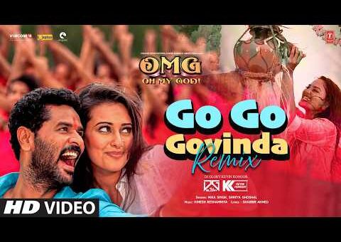 Go Go Govinda Remix | OMG (Oh My God) | Sonakshi Sinha, Prabhu Deva, DJ Glory, Kevin Kongor
