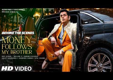 Behind The Scenes – Money Follows My Brother| Ravi Kishan| Surjit Bindrakhia,Mellow D,Atul,Vigyaanik