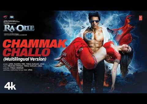Chammak Challo (Multilingual Version) Audio: Shah Rukh Khan | Vishal–Shekhar | Akon, Hamsika, Arma