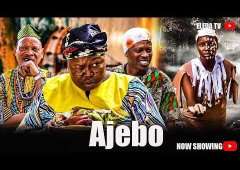 AJEBO – Latest Yoruba Movie 2026 Drama; Kemi Apesin, Oyebanji Quadri, Sanusi Izihaq